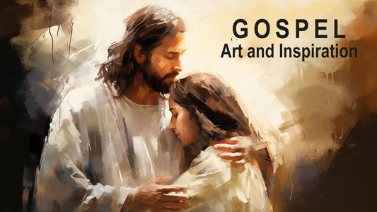 Gospel Art and Inspiration